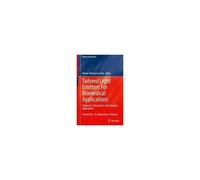 Tailored Light Emitters For Biomedical Applications