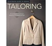 Tailoring (Illustrated Guide To Sewing) (Paperback) Peg Couch, (Auteur)