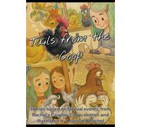 Tails From The Coop