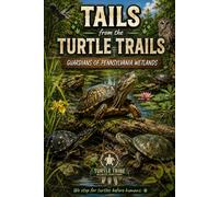 Tails from the turtle trails: Guardians of the Wetlands