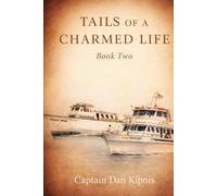 Tails of a Charmed Life, Book Two