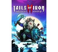 Tails of Iron 2: Whiskers of Winter XBOX LIVE Key GLOBAL