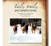 Tails, Trails, And Campfire Stories