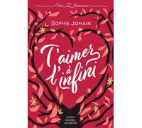 T'aimer à l'infini