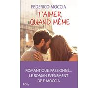 T'aimer, quand même