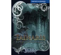 Tainaris, l'espèce cachée par la peur