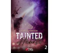 Tainted hearts - Tome 02 (02)