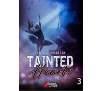 Tainted hearts - Tome 03 (03)