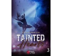 Tainted hearts - Tome 03 - Jenn Guerrieri - Plumes Du Web - broché - Roman