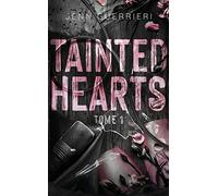 Tainted Hearts - tome 1