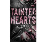 Tainted Hearts - tome 1 - Jenn Guerrieri - Hlab Eds - Poche - Roman