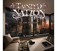 Tainted Nation - on The Outside [Import]