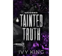 Tainted Truth: A Dark Why Choose Romantic Suspense (The Devils of New York, book 2)