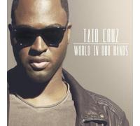TAIO CRUZ - WORLD IN OUR HANDS (2-TRACK) CD 2 TRACK SINGLE NEUF
