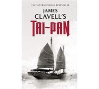 TaiPan by James Clavell James Clavell (Auteur)