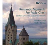 Taipei Male Choir Romantic Moments for Male Choir (CD) Album