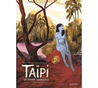 Taïpi Un paradis cannibale - Benjamin Bachelier - Gallimard Bd - broché - Bande dessinée