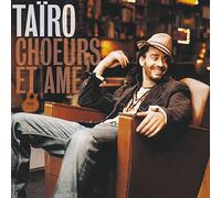Taïro "Choeurs et Ame"