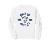 Tais-toi et lève-toi Sweatshirt