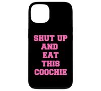 tais-toi et Mange ce Coochie Coque pour iPhone 13