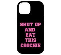tais-toi et Mange ce Coochie Coque pour iPhone 14