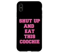 tais-toi et Mange ce Coochie Coque pour iPhone XS Max