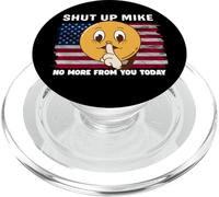 Tais-toi Mike, Plus pour toi Aujourd'hui, tais-toi Mike, tais-toi Mike PopSockets PopGrip pour MagSafe