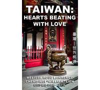 Taiwan: Hearts Beating with Love (COLOR VERSION)