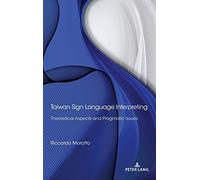 Taiwan Sign Language Interpreting
