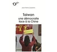 Taiwan : Une Démocratie Face À La Chine