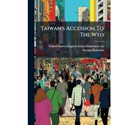 Taiwan's Accession To The Wto