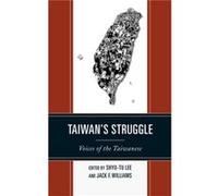 Taiwans Struggle Shyu - Tu Lee, Jack F Williams (Auteur)