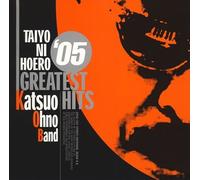 Taiyo Ni Hoero Greatest Hits '05 [Import]