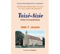 Taizé-Aizie - notes monographiques