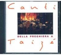 Taizé : Canti Della Preguiere A Taize Jacques Berthier