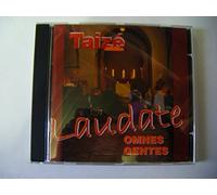 Taize Laudate Omnes Gentes