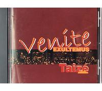 TAIZE - Taize: Venite Exultemus