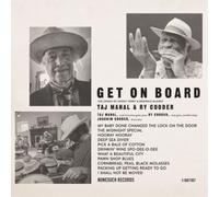 Taj Mahal & Ry Cooder Get On Board (Vinyl) 12" Album