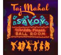 Taj Mahal – Savoy – Vinyle LP Neuf
