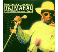 Taj Mahal & the Phantom Blues - Shoutin' in Key-Live