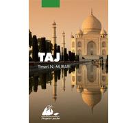 Taj - Timeri N. Murari - Philippe Picquier - Poche - Roman