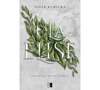 Tajemnice Haven High Tom 1 Dla Elise - Julia Kubicka (livre en polonais)