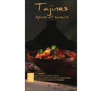 Tajines épices et saveurs - 44 recettes