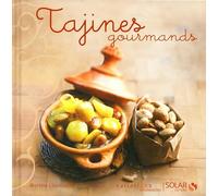 Tajines gourmands - Nouvelles variations gourmandes NE