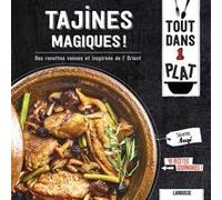 Séverine Augé – Tajines magiques ! – Larousse