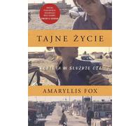 Tajne życie - Fox Amaryllis (littérature, journaux intimes, mémoires en polonais)