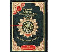 Tajweed Quran with Meaning Translation in English and Transliteration: With Index on Quran Topics