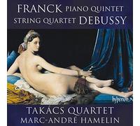 Tak??cs Quartet - Franck: Piano Quintet; Debussy: String Quartet by Tak??cs Quartet