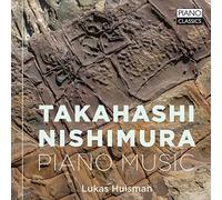 Takahashi & Nishimura: Piano Music