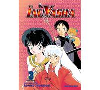 Rumiko Takahashi – Inuyasha – Vizbig Edition – TP Vol. 3 – Viz Media